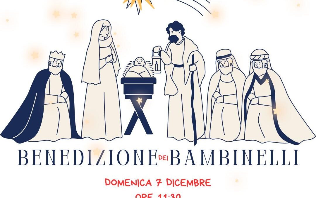 Santa Messa e benedizione del Bambino Gesù